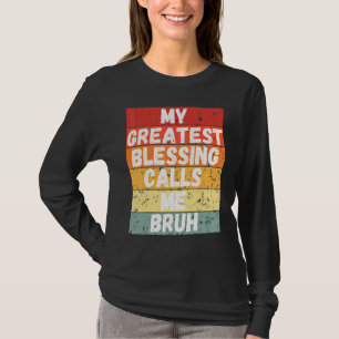 T-shirt Ma Plus Grande Bénédiction M'Appelle Bruh Tie Dye
