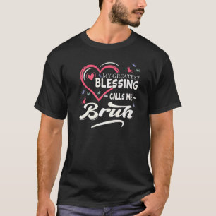 T-shirt Ma Plus Grande Bénédiction M'Appelle Forme De Coeu