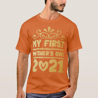 T-shirt Ma première fête des mères 2021 3