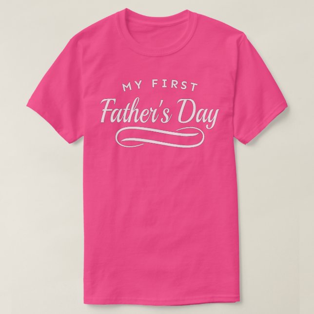 T-shirt Ma première Fête des pères 1ère papa (Design devant)