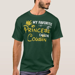 T-shirt Ma Princesse Favorite M'Appelle Cousin Funny Birth