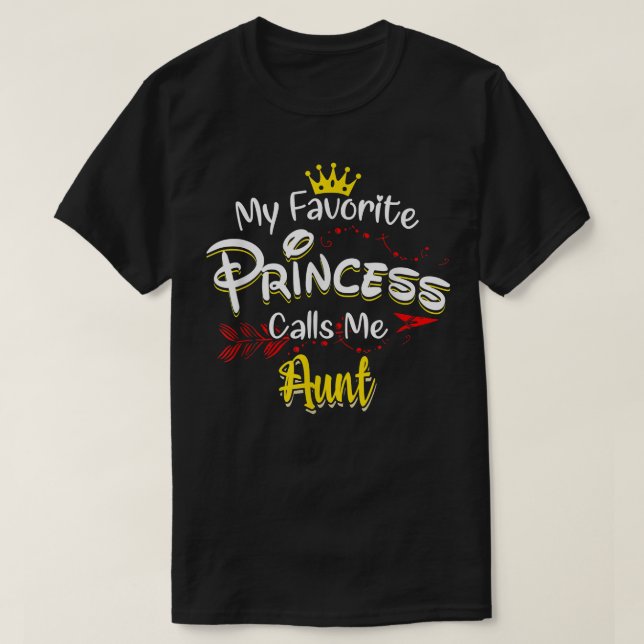 T-shirt Ma Princesse Favorite M'Appelle Tante Famille Corr (Design devant)