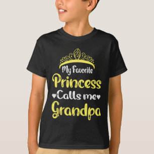 T-shirt Ma princesse préférée m'appelle grand-père grand-p