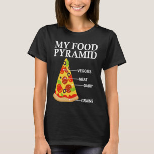T-shirt Ma pyramide alimentaire tranche de pizza pizza pou