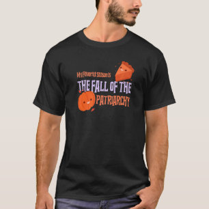 T-shirt Ma saison préférée est la chute du patriarcat F