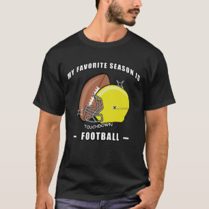 T-shirt Ma saison préférée est le football