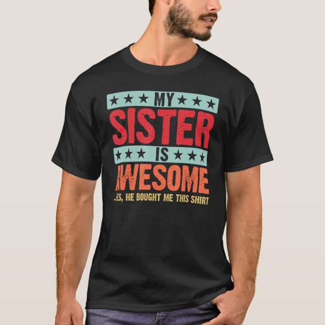 T-shirt Ma soeur est géniale pour Soeur Frère (Devant)