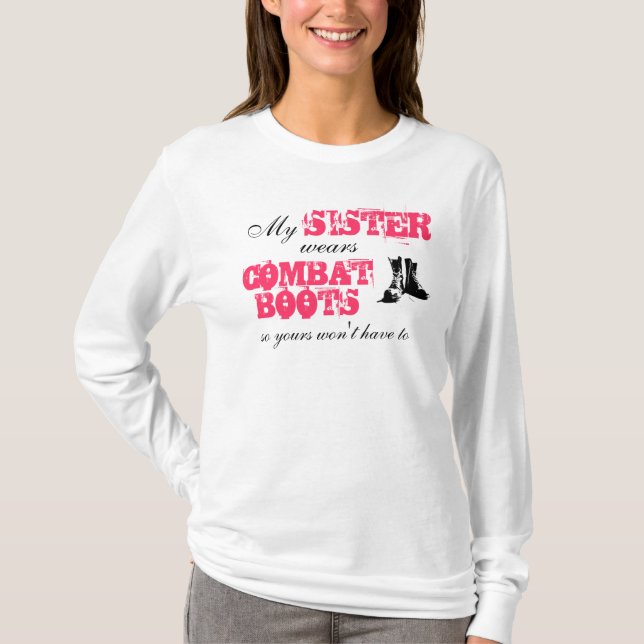 T-shirt Ma soeur porte des bottes de combat (Devant)