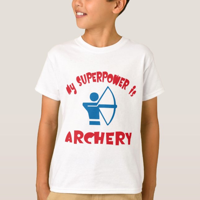 T-shirt Ma superpuissance est le tir à l'arc (Devant)