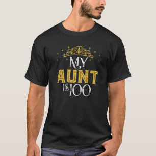 T-shirt Ma Tante A 100 Ans 1922 100E Cadeau Anniversaire