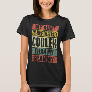 T-shirt Ma Tante Est Certainement Glacière Que Ma Grammy R