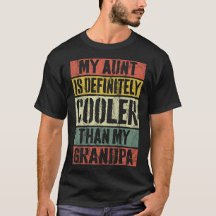 T-shirt Ma Tante Est Certainement Glacière Que Mon GrandPa