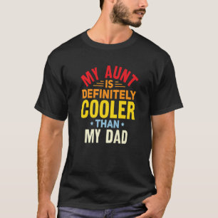 T-shirt Ma Tante Est Certainement Glacière Que Mon Papa Ni