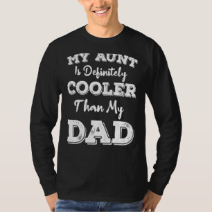 T-shirt Ma Tante Est Certainement Glacière Que Mon Papa Ni