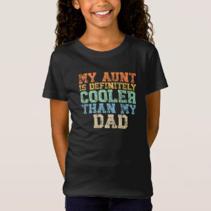 T-Shirt Ma Tante Est Certainement Glacière Que Mon Père
