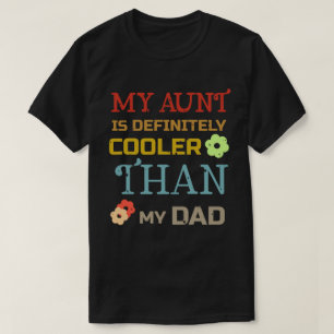 T-shirt « Ma tante est définitivement plus cool qu
