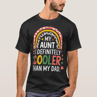 T-shirt Ma tante est définitivement plus cool que mon père