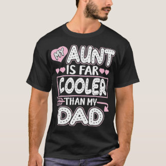 T-shirt Ma Tante Est Glacière Que Mon Père Tante Nièce