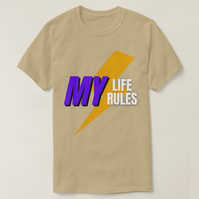 T-SHIRT MA VIE MES RÈGLES (Design devant)