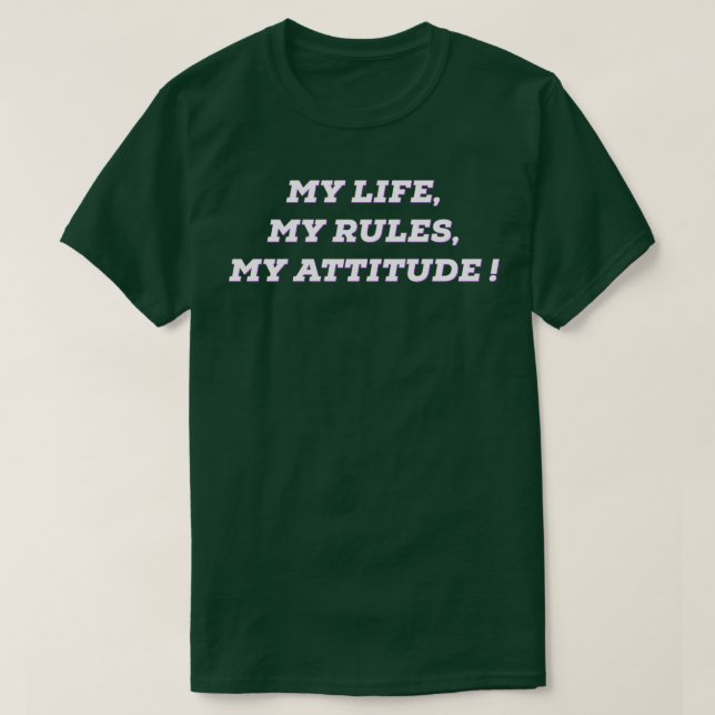 T-shirt Ma vie mes règles mon attitude conception de texte (Design devant)