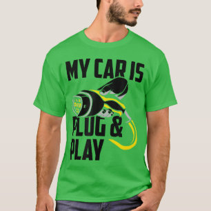 T-shirt Ma voiture est une voiture électrique plug and pla
