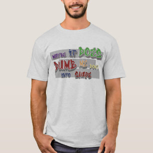 T-shirt m'abrutir pour me mettre en forme