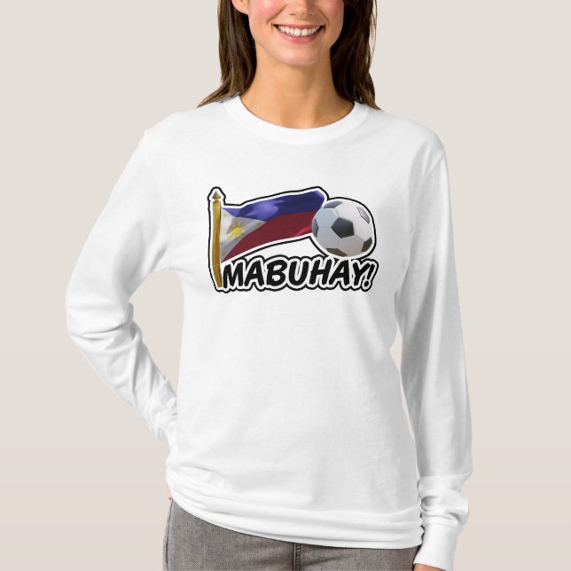 T-shirt Mabuhay ! Philippines Soccer Cheer (Devant)