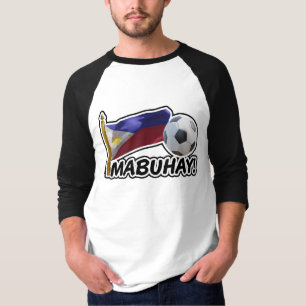 T-shirt Mabuhay ! Philippines Soccer Cheer