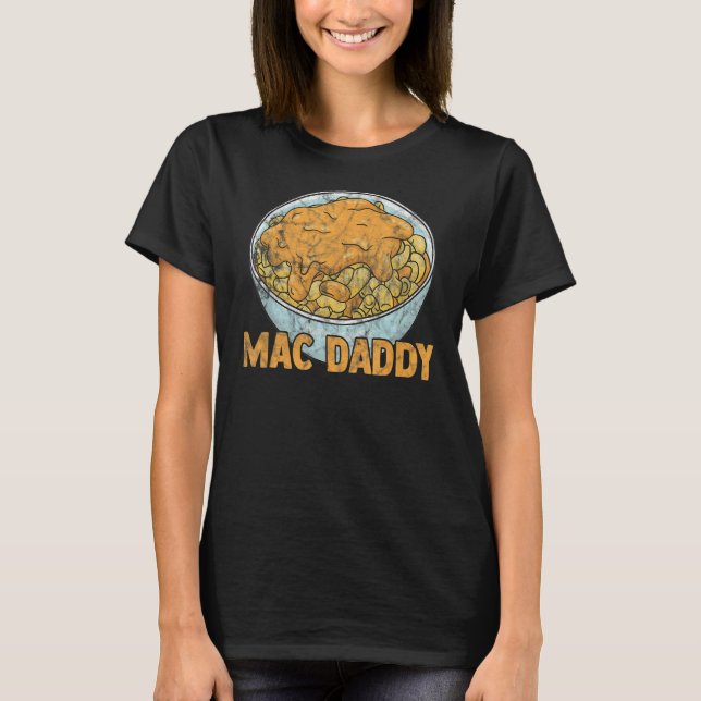 T-shirt Mac Daddy Chessy Macaroni Papa (Devant)