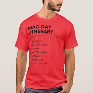 T-shirt Mac Day Son toujours ensoleillé