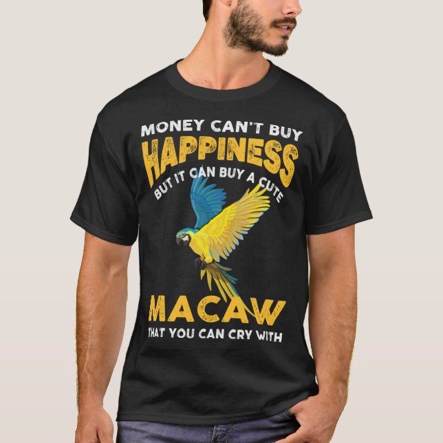 T-shirt Macaw Bird  Joke Saying  Idea For Pet Birds (Devant)