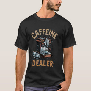 T-shirt Machine à café éspresso caféine drôle Barista Cof