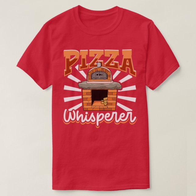 T-shirt Machine à pizza Whisperer au four en pierre (Design devant)