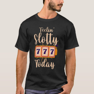 T-shirt Machine à sous Jackpot Casino Gambler Fetty