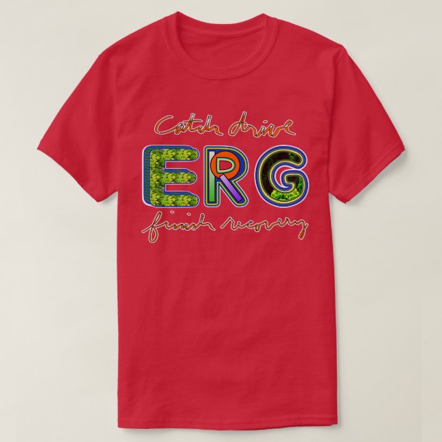T-shirt Machine de remorquage Erg Catch Drive Finale Recov (Design devant)