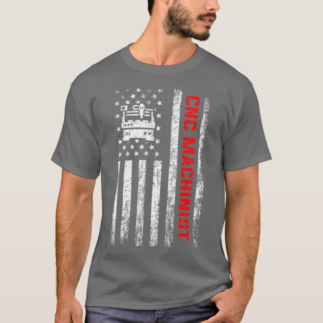 T-shirt Machine d'opérateur cnc américain (Devant)