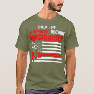 T-shirt Machiniste Machine Opérateur le plus puissant