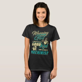 T-Shirt Machiniste Nice Girl Par Tee Machiniste