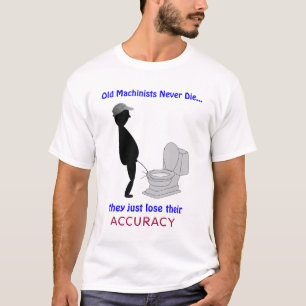 T-shirt Machiniste retraité : Les vieux machinistes ne