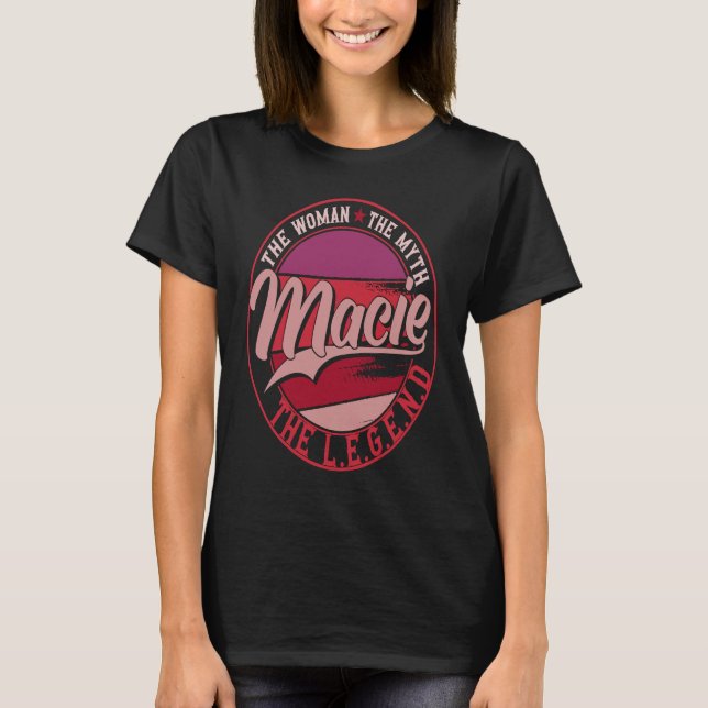 T-shirt Macie la Dame du Mythe la Légende (Devant)