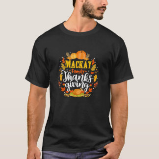 T-shirt MacKay Family Thanksgiving Turkey Wheat Pumpkin Cl