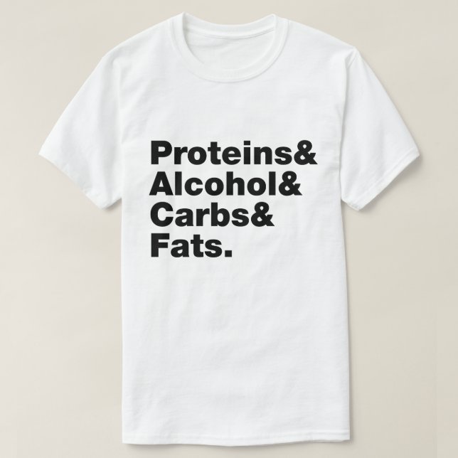 T-shirt Macronutriments. Protéines & Alcool & Carbes & Gra (Design devant)