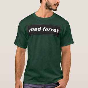 T-shirt Mad Ferret