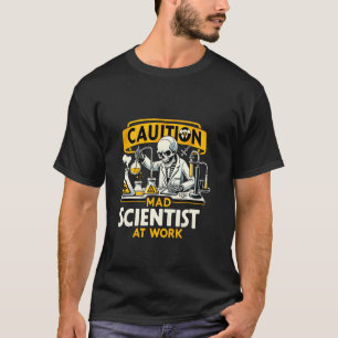 T-shirt Mad Scientifique Drôle Professeur De Science De Re