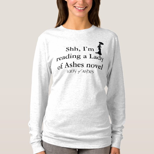 T-shirt Madame des cendres, pièce en t de dames - chut (Devant)