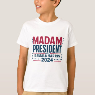 T-shirt Madame la Présidente Kamala Harris 2024 Vote Democ