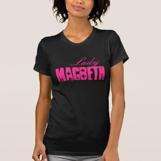 T-shirt Madame : La série de Shakespeare - Macbeth