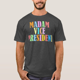 T-shirt Madame la Vice-présidente