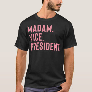 T-shirt Madame la Vice-présidente