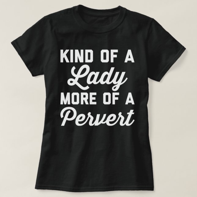T-shirt Madame Pervert Funny Quote (Design devant)
